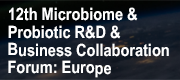 12th Microbiome & Probiotic R&D & Business Collaboration Forum: Europe