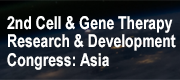 2nd Cell & Gene Therapy Research & Development Congress: Asia