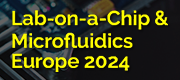 Lab-on-a-Chip and Microfluidics Europe 2024