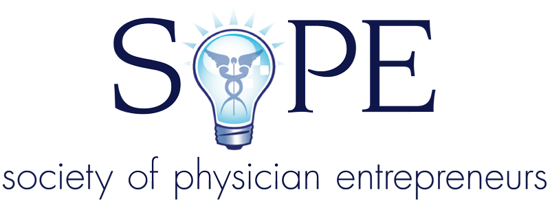 Society of Physician Entreprenuers (SoPE)